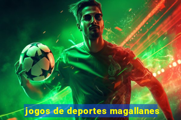 jogos de deportes magallanes